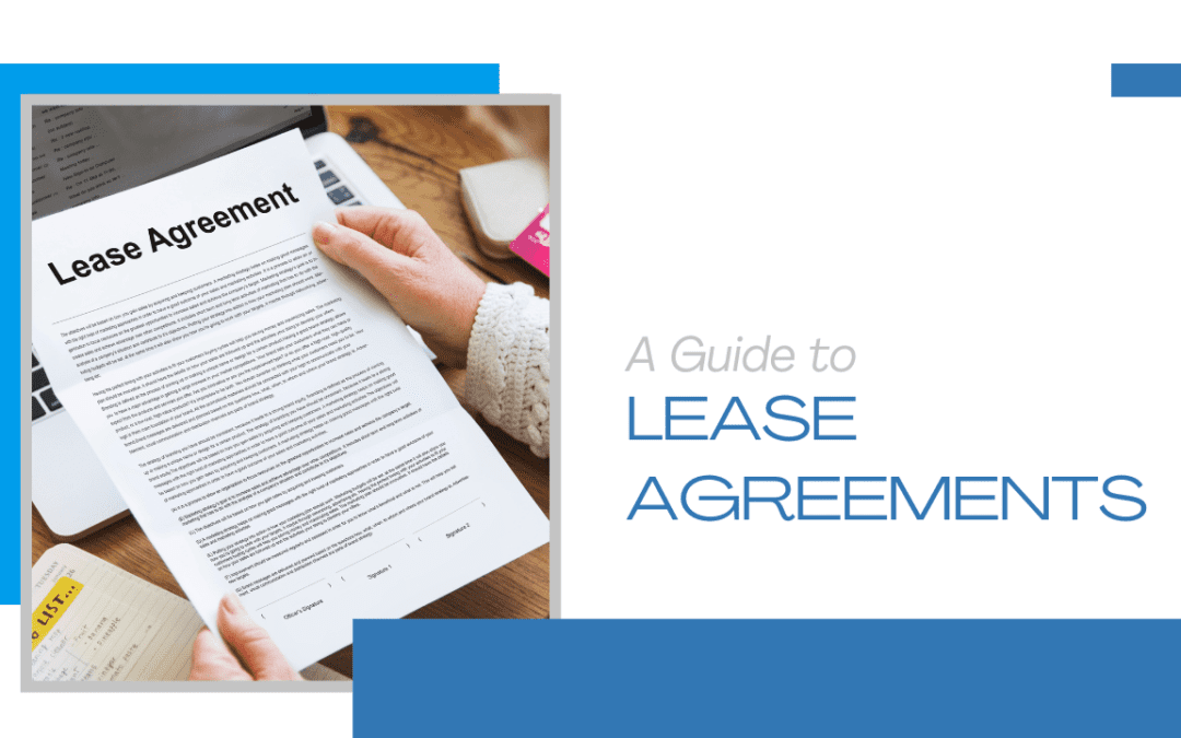 A Guide to Lease Agreements