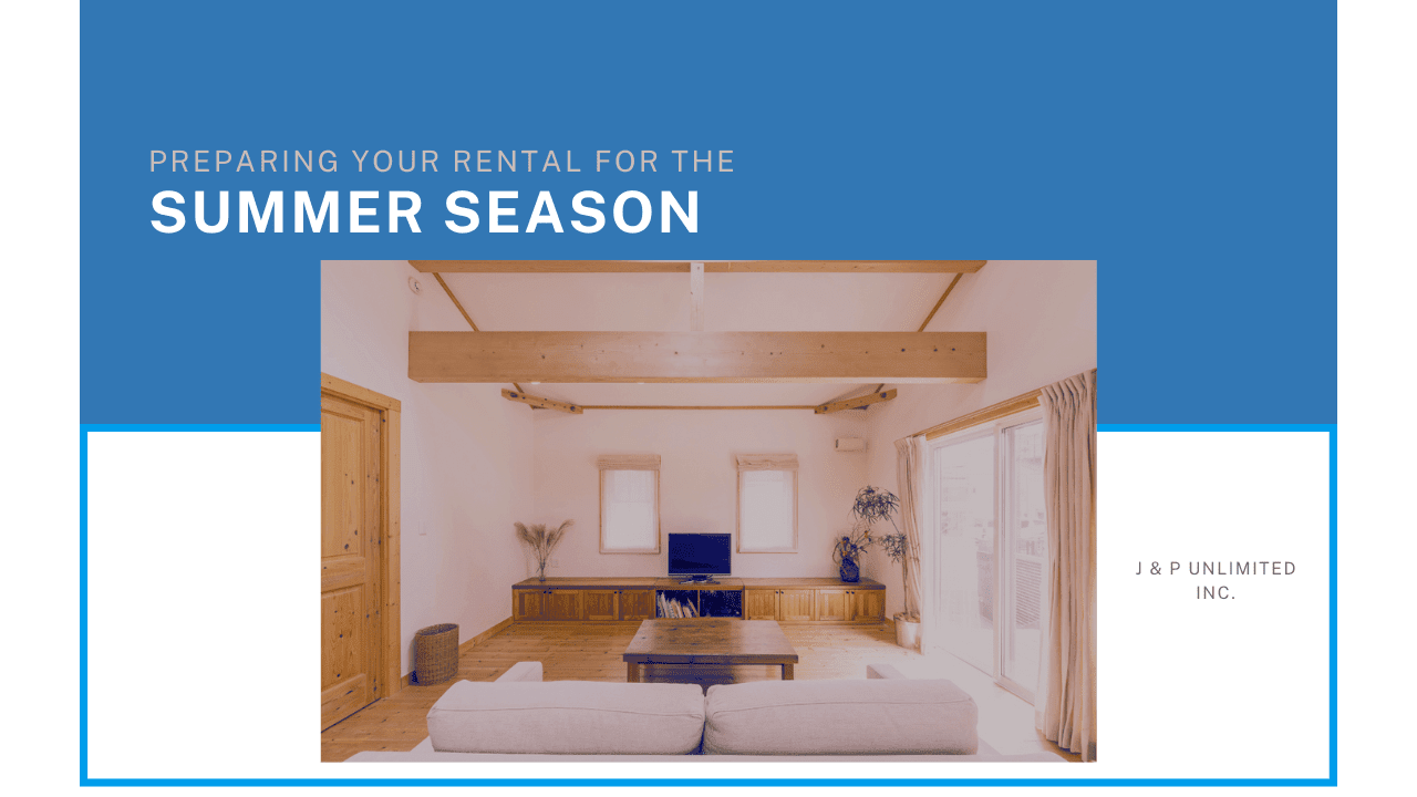 Preparing Your Conway Rental for the Summer Season