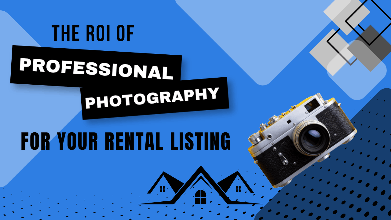 The ROI of Professional Photography for Your Murrells Inlet Rental Listing