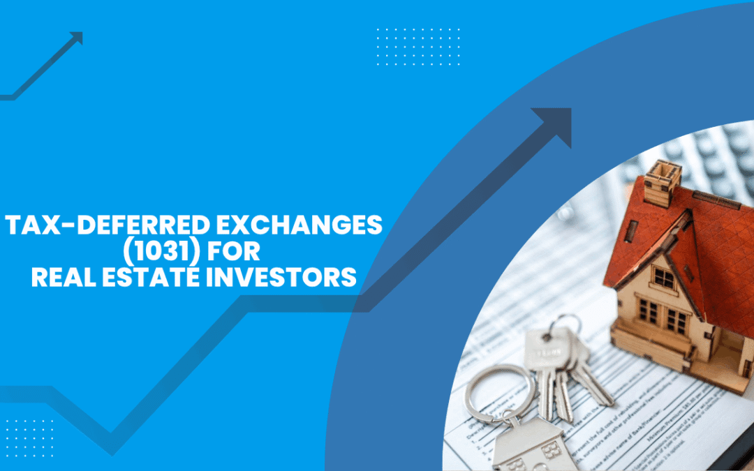 Tax-Deferred Exchanges (1031) for Myrtle Beach Real Estate Investors