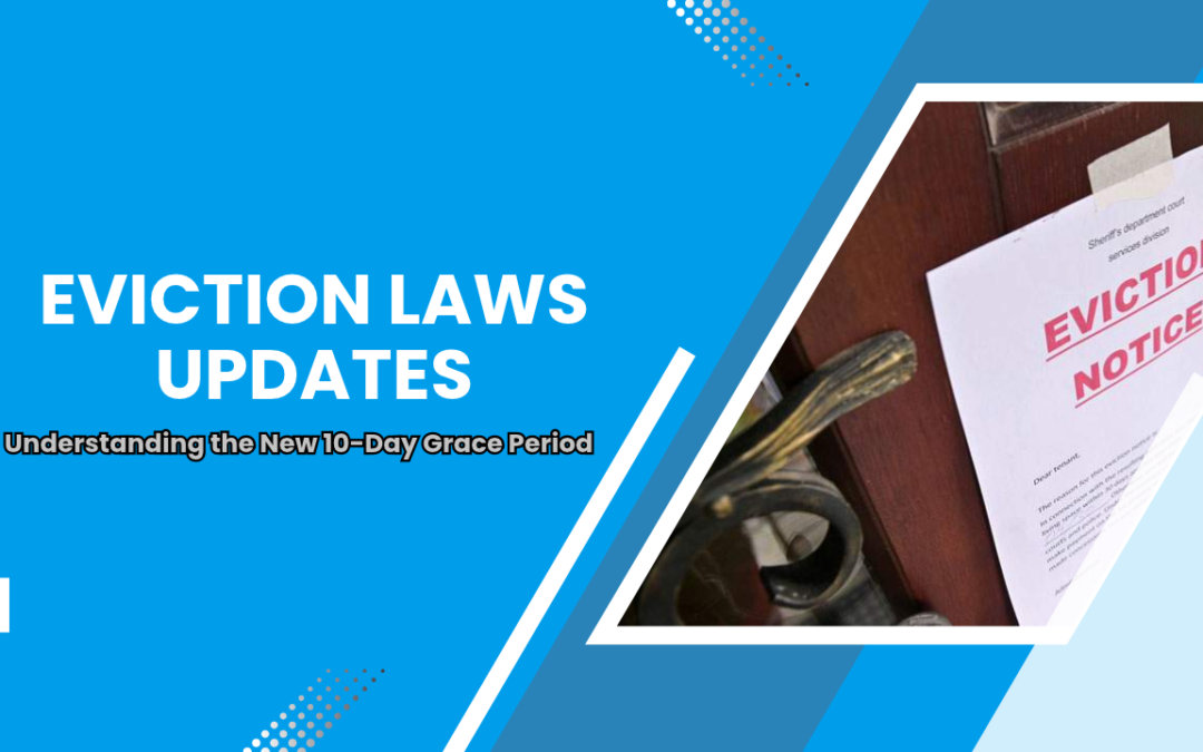 Eviction Law Updates: Understanding the 10-Day Grace Period in South Carolina